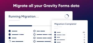 GravityMigrate - Migrate your Gravity Forms data